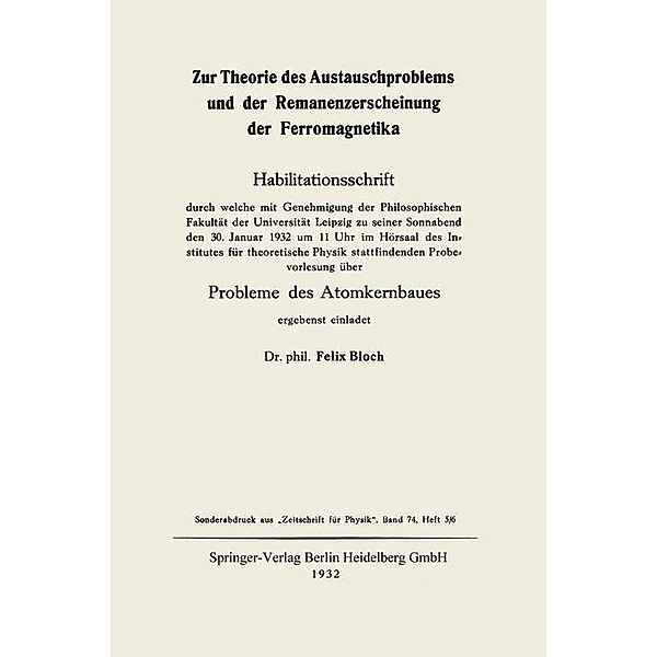 Zur Theorie des Austauschproblems und der Remanenzerscheinung der Ferromagnetika, Felix Bloch