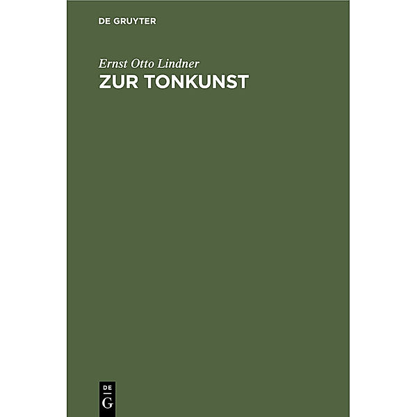 Zur Tonkunst, Ernst Otto Lindner