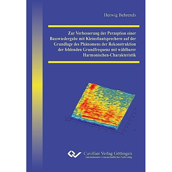 Zur Verbesserung der Perzeption einer Basswiedergabe mit Kleinstlautsprechern auf der Grundlage des Phänomens der Rekonstruktion der fehlenden Grundfrequenz mit wählbarer Harmonischen-Charakteristik