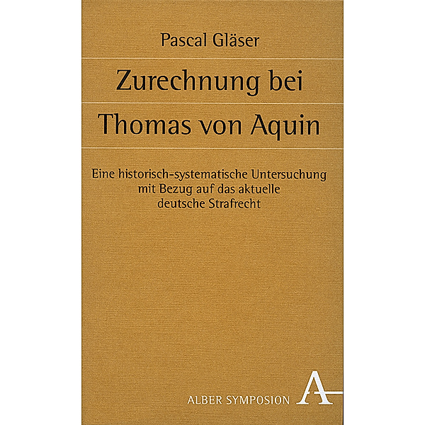 Zurechnung bei Thomas von Aquin, Pasal Gläser