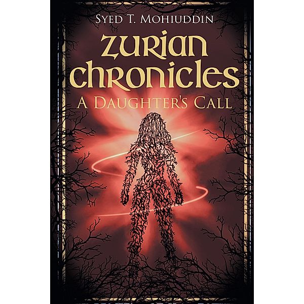 Zurian Chronicles, Syed T. Mohiuddin