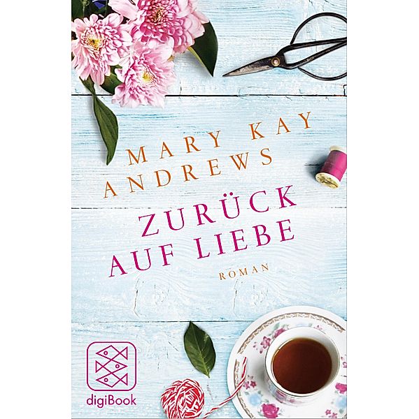 Zurück auf Liebe, Mary Kay Andrews