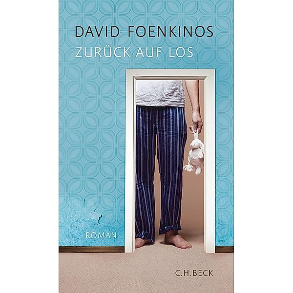 Zurück auf Los, David Foenkinos