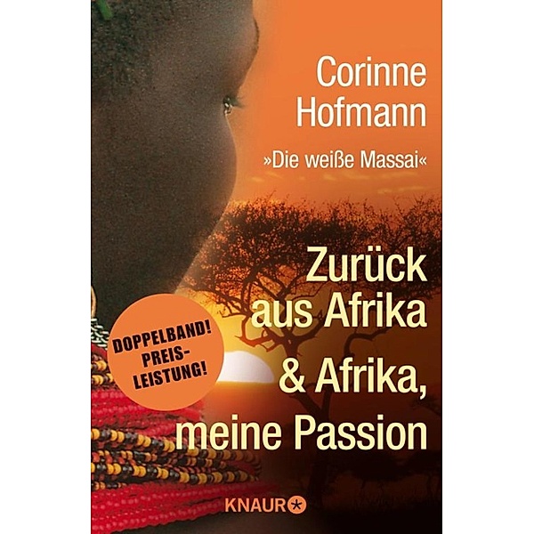 Zurück aus Afrika & Afrika, meine Passion, Corinne Hofmann