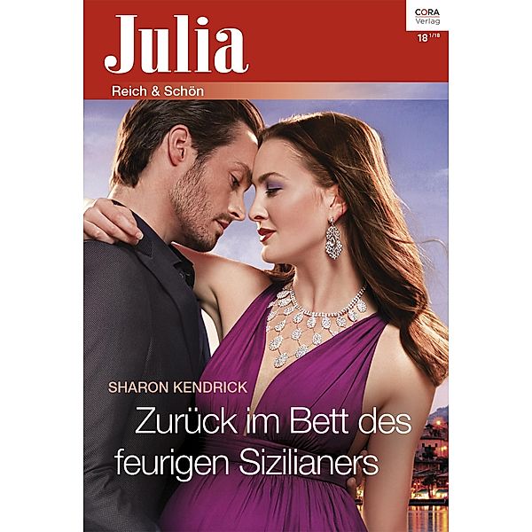 Zurück im Bett des feurigen Sizilianers / Julia (Cora Ebook) Bd.2350, Sharon Kendrick