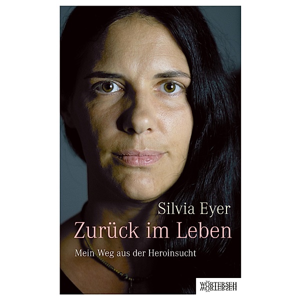 Zurück im Leben, Silvia Eyer