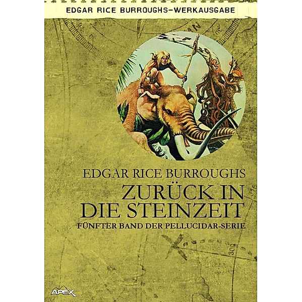 ZURÜCK IN DIE STEINZEIT, Edgar Rice Burroughs