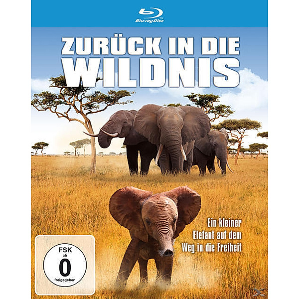 Zurück in die Wildnis - Ein kleiner Elefant auf dem Weg in die Freiheit, Peter Dreckmann, Olaf Jacobs