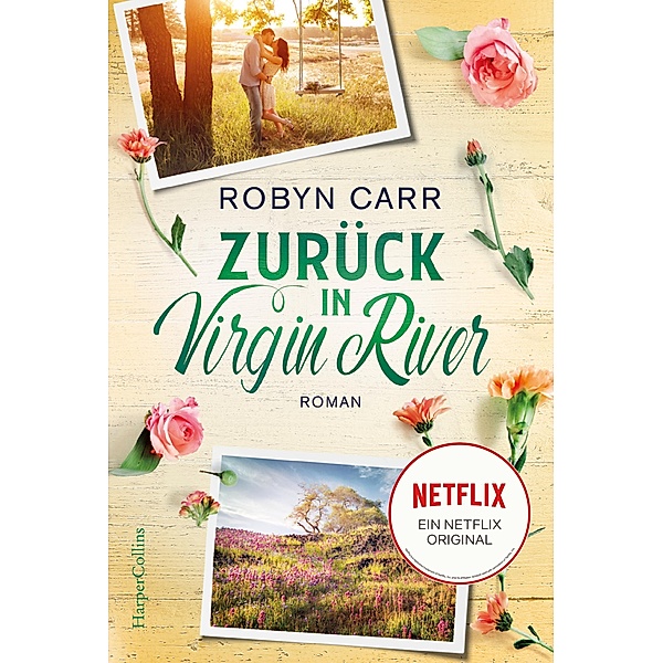 Zurück in Virgin River / Virgin River Bd.7, Robyn Carr