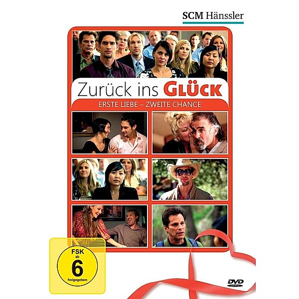 Zurück ins Glück: Erste Liebe - Zweite Chance