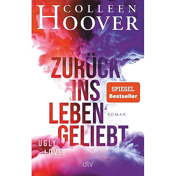 Zurück ins Leben geliebt, Colleen Hoover