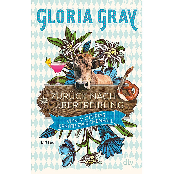 Zurück nach Übertreibling / Vikki Victoria Bd.1, Gloria Gray, Robin Felder