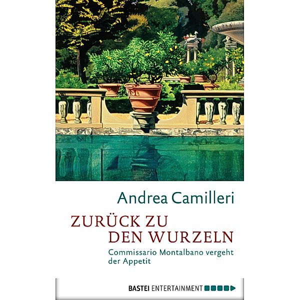 Zurück zu den Wurzeln / Montalbano Kurzgeschichten Bd.3, Andrea Camilleri