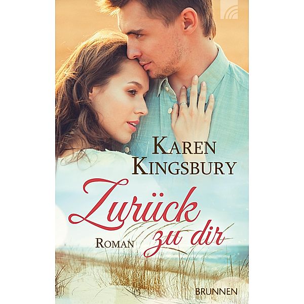 Zurück zu dir, Karen Kingsbury