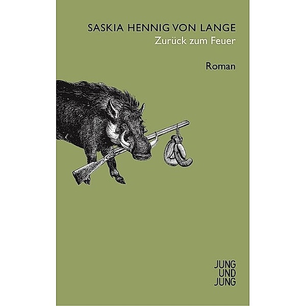 Zurück zum Feuer, Saskia Hennig von Lange