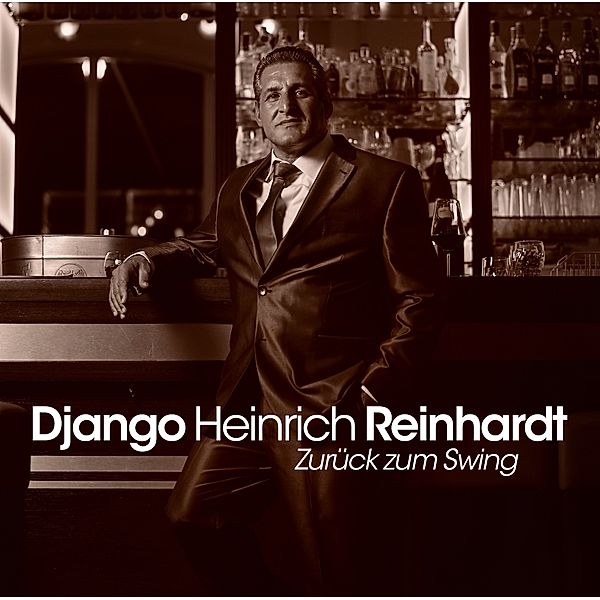 Zurück Zum Swing, Django Heinrich Reinhardt