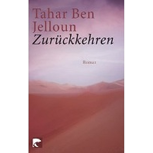 Zurückkehren, Tahar Ben Jelloun