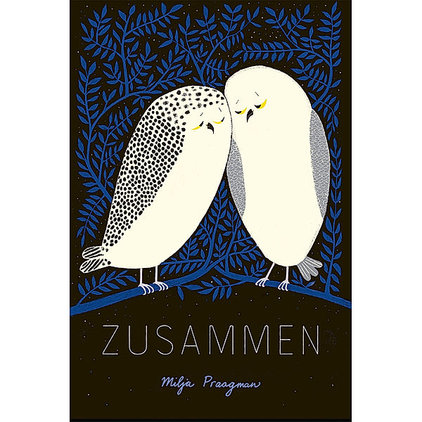 Zusammen, Milja Praagman