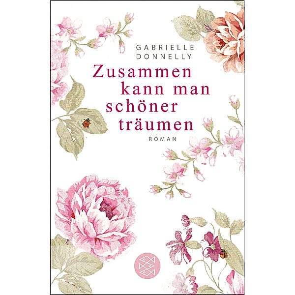 Zusammen kann man schöner träumen, Gabrielle Donnelly