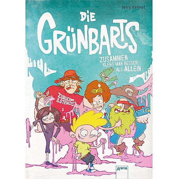 Zusammen klebt man besser als allein / Die Grünbarts Bd.2, Jerry Kennet