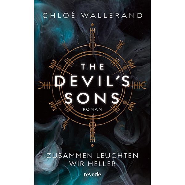 Zusammen leuchten wir heller / The Devil's Sons Bd.2, Chloe Wallerand