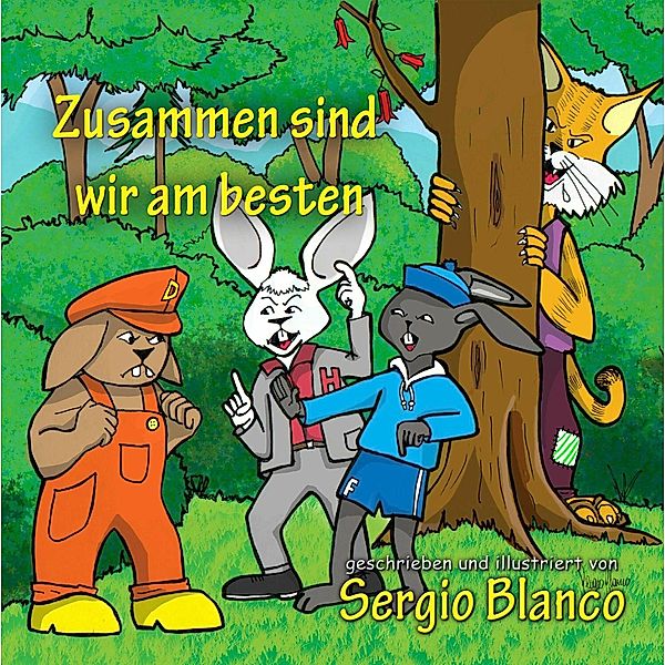 Zusammen sind wir am besten, Sergio Blanco