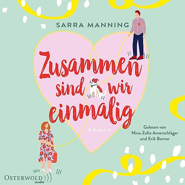 Zusammen sind wir einmalig, Sarra Manning