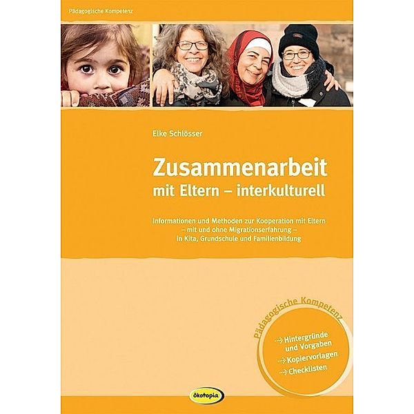 Zusammenarbeit mit Eltern - interkulturell, Elke Schlösser