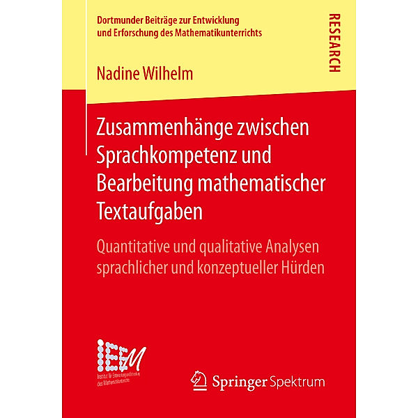 Zusammenhänge zwischen Sprachkompetenz und Bearbeitung mathematischer Textaufgaben, Nadine Wilhelm