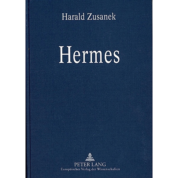 Zusanek, H: Hermes, Harald Zusanek