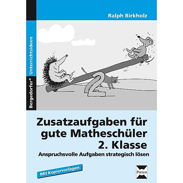 Zusatzaufgaben für gute Matheschüler 2. Klasse, Ralph Birkholz