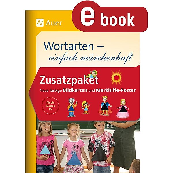 Zusatzpaket zu Wortarten - einfach märchenhaft / Grammatik - einfach märchenhaft