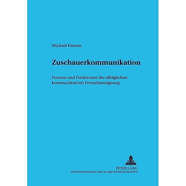 Zuschauerkommunikation, Michael Klemm