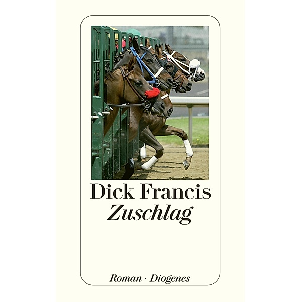 Zuschlag, Dick Francis
