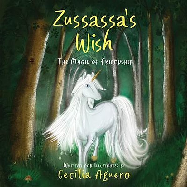 Zussassa's Wish, Cecilia Aguero