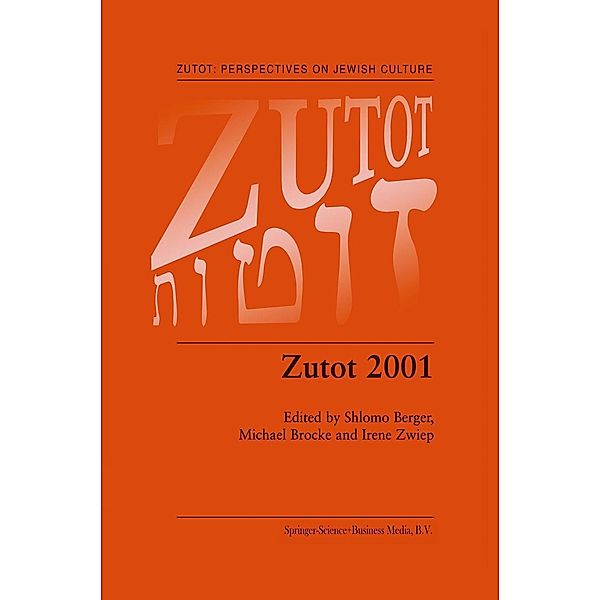 Zutot 2001 / Zutot: Perspectives on Jewish Culture Bd.1