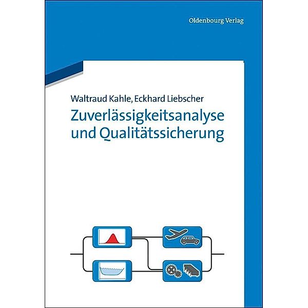 Zuverlässigkeitsanalyse und Qualitätssicherung / Jahrbuch des Dokumentationsarchivs des österreichischen Widerstandes, Waltraud Kahle, Eckhard Liebscher