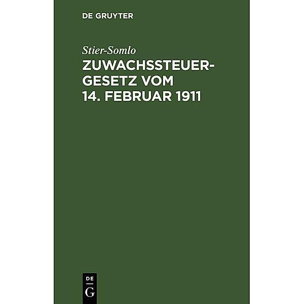 Zuwachssteuergesetz vom 14. Februar 1911, Stier-Somlo