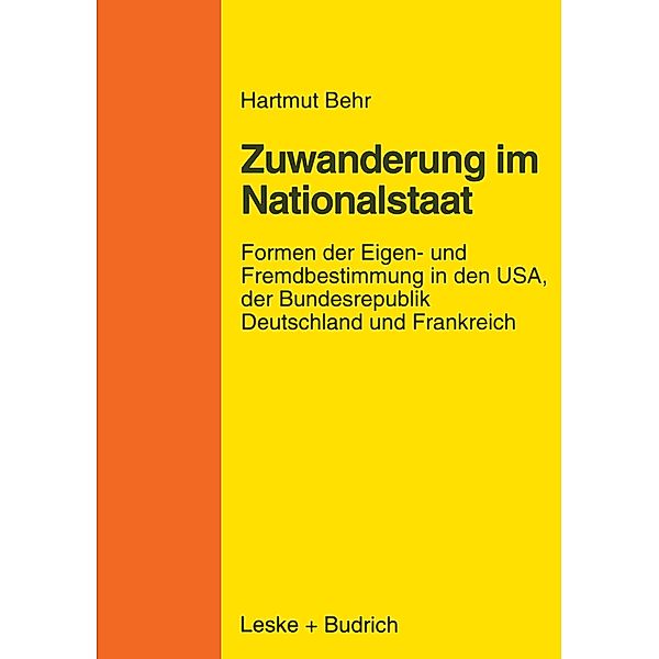 Zuwanderungspolitik im Nationalstaat, Hartmut Behr