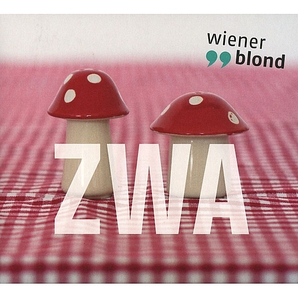 Zwa, Wiener Blond