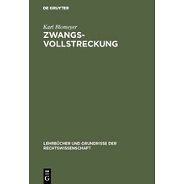 Zwangsvollstreckung, Karl Blomeyer