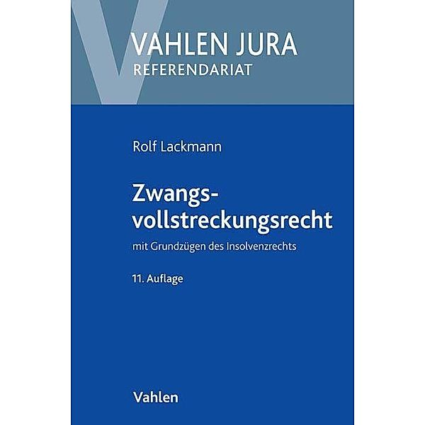 Zwangsvollstreckungsrecht, Rolf Lackmann