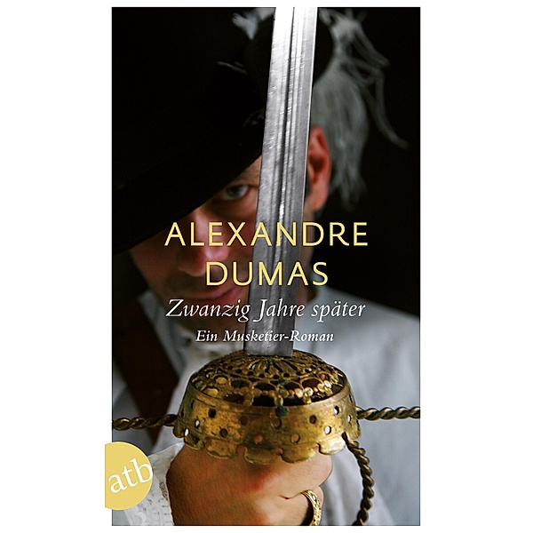 Zwanzig Jahre später, Alexandre Dumas
