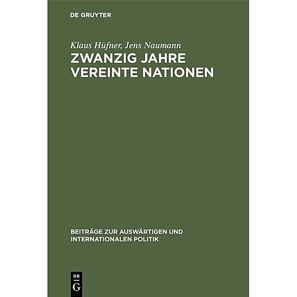 Zwanzig Jahre Vereinte Nationen, Klaus Hüfner, Jens Naumann