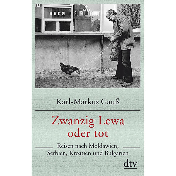 Zwanzig Lewa oder tot, Karl-Markus Gauss