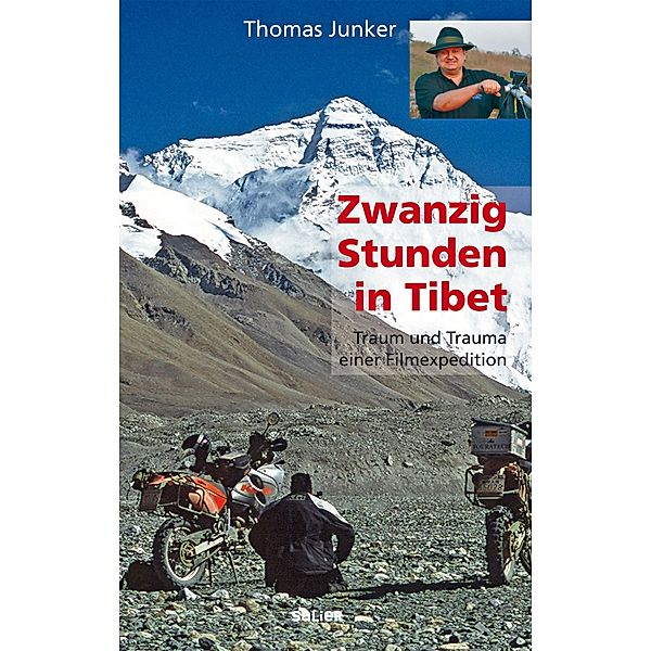 Zwanzig Stunden in Tibet, Thomas Junker