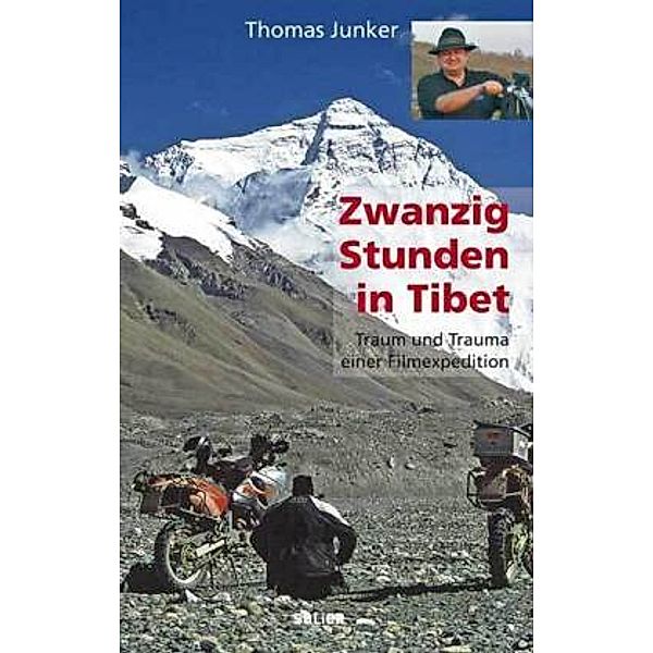 Zwanzig Stunden in Tibet, Thomas Junker
