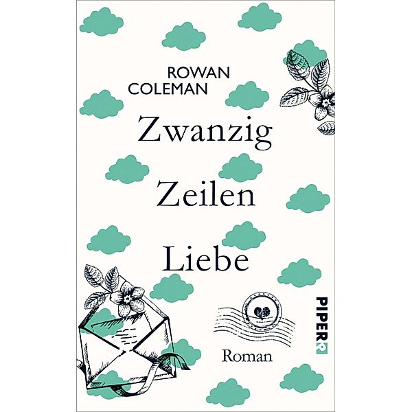 Zwanzig Zeilen Liebe, Rowan Coleman