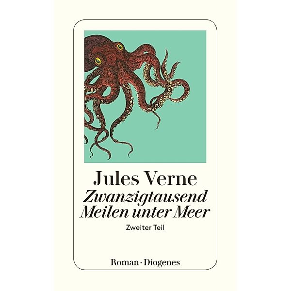 Zwanzigtausend Meilen unter Meer.Tl.2, Jules Verne