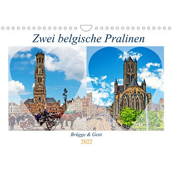 Zwei belgische Pralinen Brügge und Gent (Wandkalender 2022 DIN A4 quer), Paul Michalzik